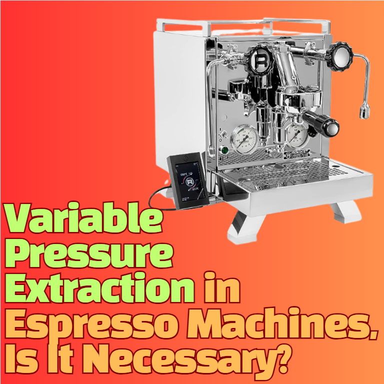 Variable Pressure Extraction